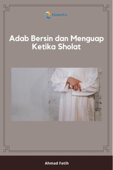 Adab Bersin dan Menguap Ketika Sholat